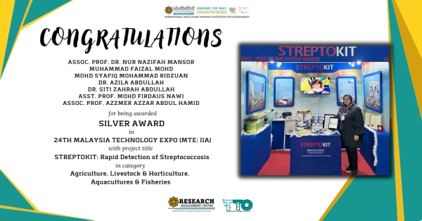 CONGRATULATIONS FOR BEING AWARDED IN 24TH MALAYSIA TECHNOLOGY EXPO: INTERNATIONAL INNOVATION AWARDS (MTE: IIA)